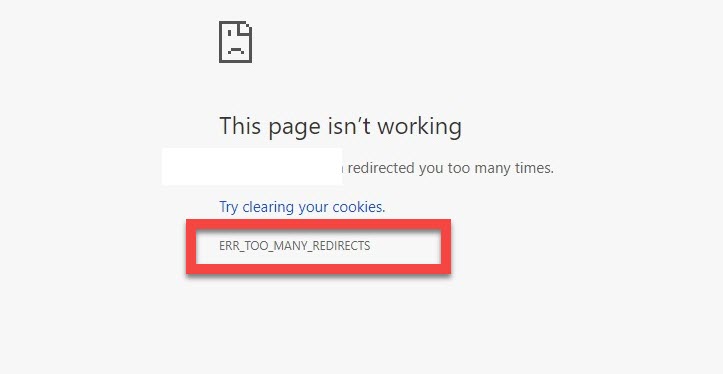 ERR_TOO_MANY_REDIRECTS Error On Google Chrome Browser