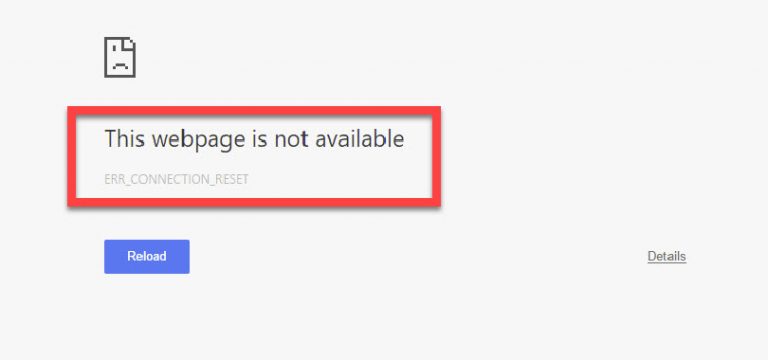 FIX: Err_Connection_Reset Chrome Browser Error In Windows 10 - Windows ...