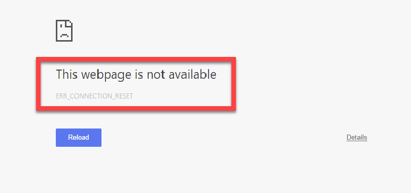 err_connection_reset chrome browser error in Windows 10