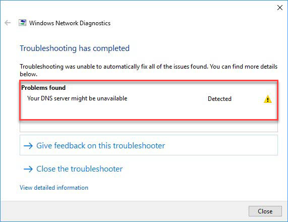 Your DNS Server Might Be Unavailable In Windows 10