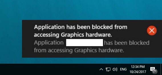 Application Has Been Blocked From Accessing Graphics Hardware