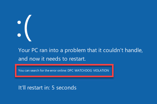 DPC Watchdog Violation Error in Windows 10/8