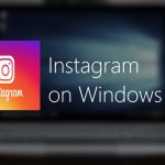 Instagram for PC/Laptop Free Download Windows 10/8/7