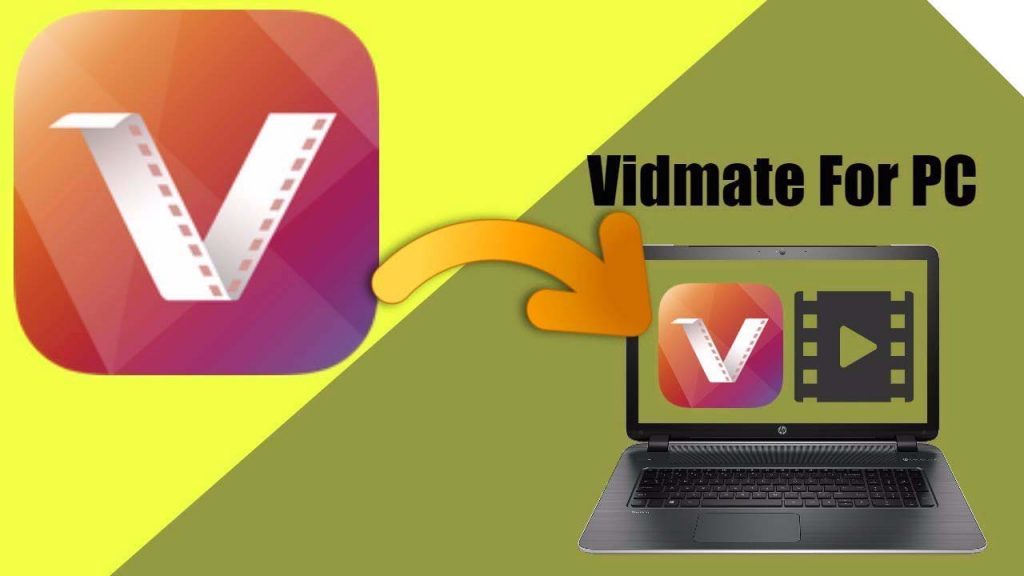 vidmate apk download for laptop windows 7