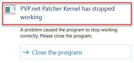 league of legends pvp kernel has stopped working