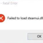 Steam Fatal Error Failed To Load steamui.dll
