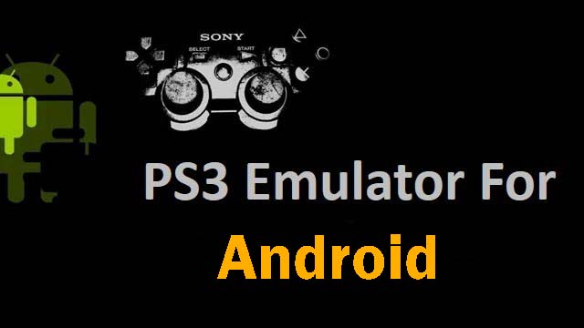 PS3 Emulator APK For Android