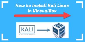 how to install kali linux on virtualbox in windows 7