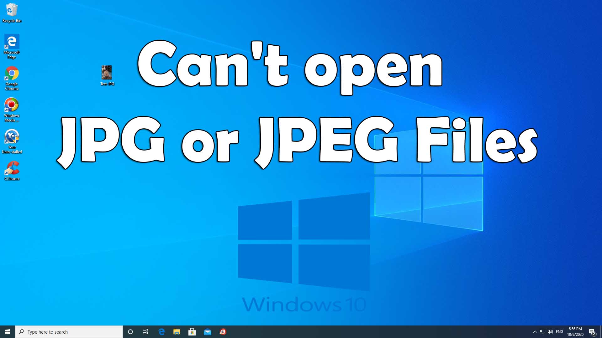 FIX Can't open JPG or JPEG Files in Windows 10 Windows